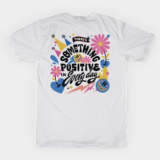 Positive 1 T-Shirt